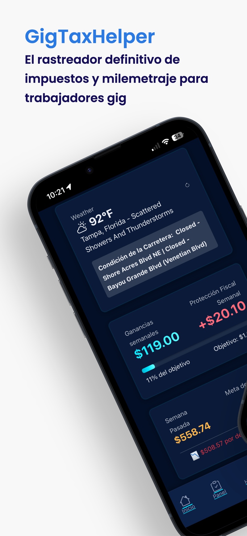 Panel de GigTaxHelper con ganancias semanales, escudo fiscal semanal, el total de la semana pasada y la meta de la próxima semana